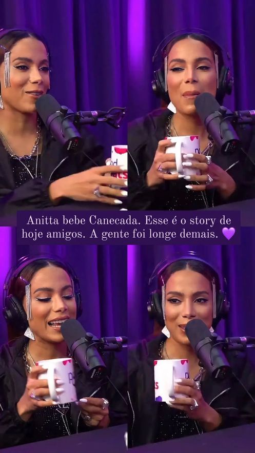 Story: Anitta bebe Canecada, com fotos dela usando a caneca no podcast