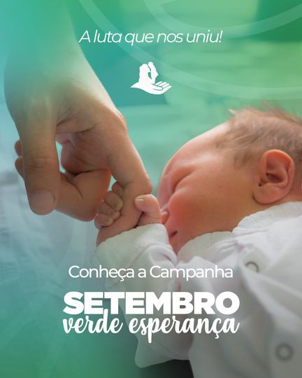 Post do Instituto Salvando Futuros: Setembro Verde Esperança