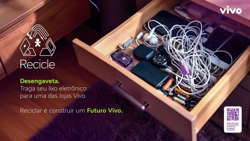 Peça Recicle da Vivo: Desengaveta, traga seu lixo eletrônico para uma das lojas Vivo